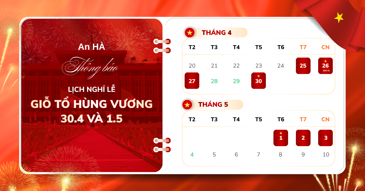 An Hà thông báo lịch nghỉ Lễ Giỗ Tổ Hùng Vương & 30/4 – 01/5/2026 1 Thông báo nghỉ lễ Giỗ Tổ Hùng Vương và 30/4, 1/5/2026